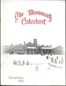 The Missionary Catechist, 1936-12, Volume 13, Number 1, 1936-12-01T00:00:00+00:00