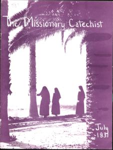 The Missionary Catechist, 1937-7, Volume 13, Number 8, 1937-07-01T00:00:00+00:00