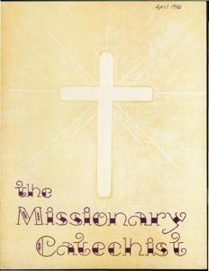 The Missionary Catechist, 1946-4, Volume 22, Number 5, 1946-04-01T00:00:00+00:00