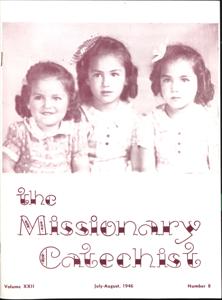 The Missionary Catechist, 1946-8, Volume 22, Number 8, 1946-08-01T00:00:00+00:00