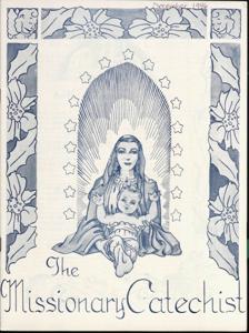 The Missionary Catechist, 1946-12, Volume 23, Number 1, 1946-12-01T00:00:00+00:00