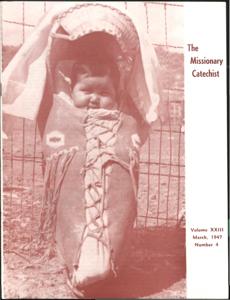 The Missionary Catechist, 1947-3, Volume 23, Number 4, 1947-03-01T00:00:00+00:00