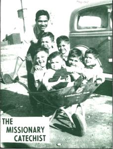 The Missionary Catechist, 1947-5, Volume 23, Number 6, 1947-05-01T00:00:00+00:00