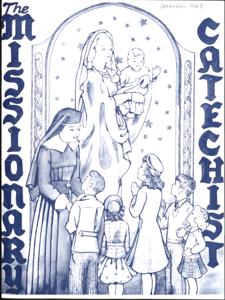 The Missionary Catechist, 1947-12, Volume 24, Number 1, 1947-12-01T00:00:00+00:00