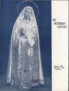 The Missionary Catechist, 1949-2, Volume 25, Number 3, 1949-02-01T00:00:00+00:00