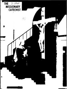The Missionary Catechist, 1950-3, Volume 26, Number 4, 1950-03-01T00:00:00+00:00