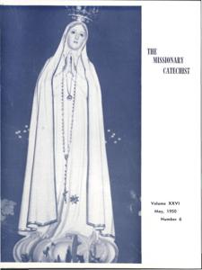 The Missionary Catechist, 1950-5, Volume 26, Number 6, 1950-05-01T00:00:00+00:00