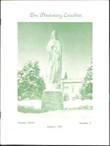 The Missionary Catechist, 1951-1, Volume 27, Number 2, 1951-01-01T00:00:00+00:00