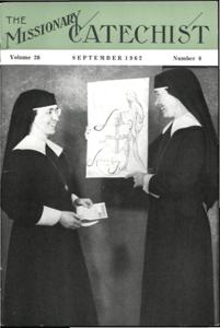 The Missionary Catechist, 1962-9, Volume 38, Number 8, 1962-09-01T00:00:00+00:00