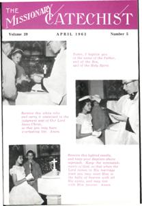The Missionary Catechist, 1963-4, Volume 39, Number 5, 1963-04-01T00:00:00+00:00