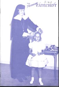 The Missionary Catechist, 1963-5, Volume 39, Number 6, 1963-05-01T00:00:00+00:00