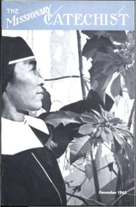 The Missionary Catechist, 1963-12, Volume 40, Number 1, 1963-12-01T00:00:00+00:00